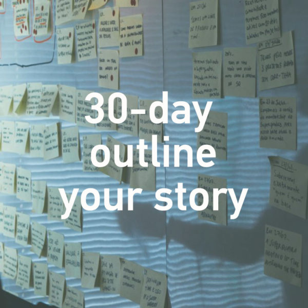 30-Day Outline Your Story Workshop - $400