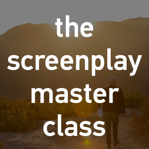 The Screenplay Master Class