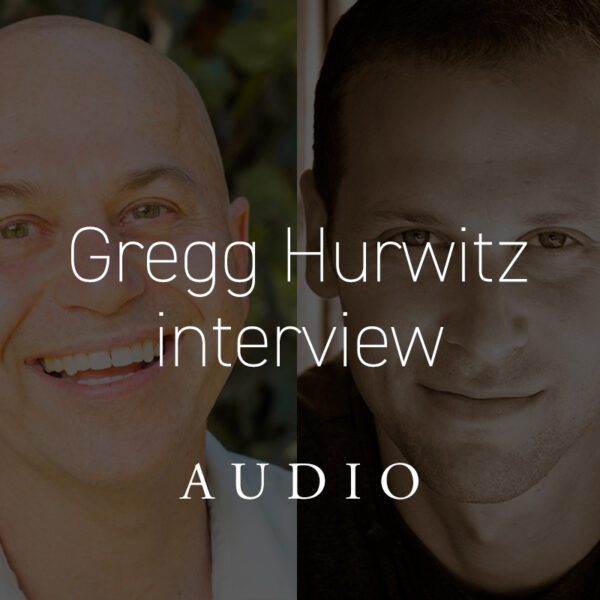 interview with Gregg Hurwitz (FREE)