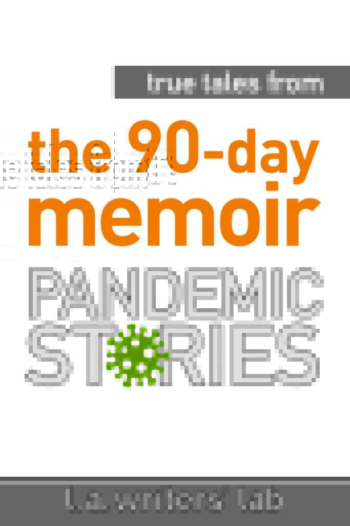 True Tales Pandemic Stories