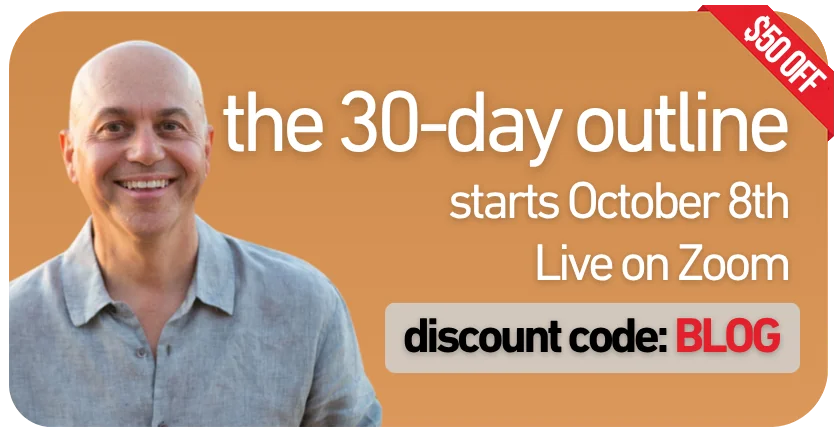 Join the 30-day outline classes live on Zoom to master your outline.